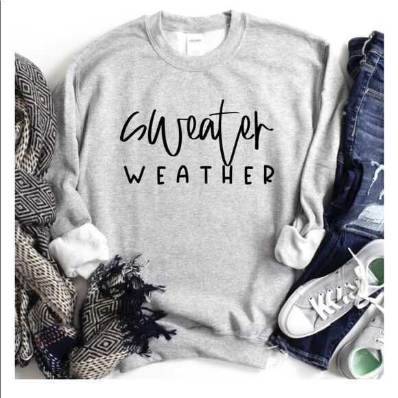 NWOT White Crewneck sweatshirt “Sweater Weather” various sizes available - Picture 1 of 8